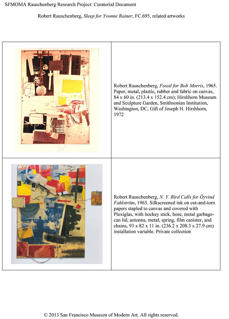 <p>Reference sheet documenting Robert Rauschenberg’s <em>Fossil for Bob Morris</em> and <em>N.Y. Bird Calls for Öyvind Fahlström </em>(both 1965). SFMOMA Curatorial Files </p>
