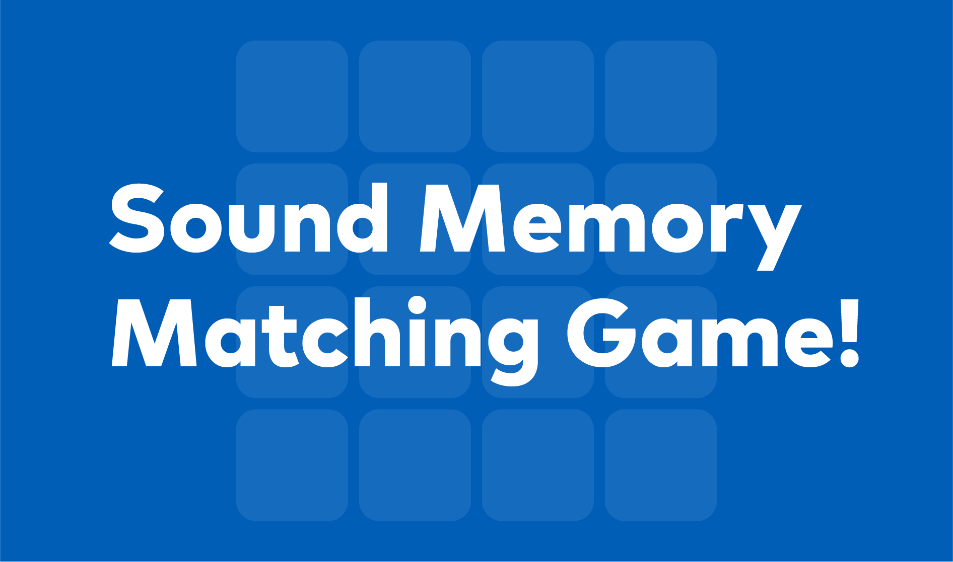 Art of Noise Sound Memory Matching Game · SFMOMA