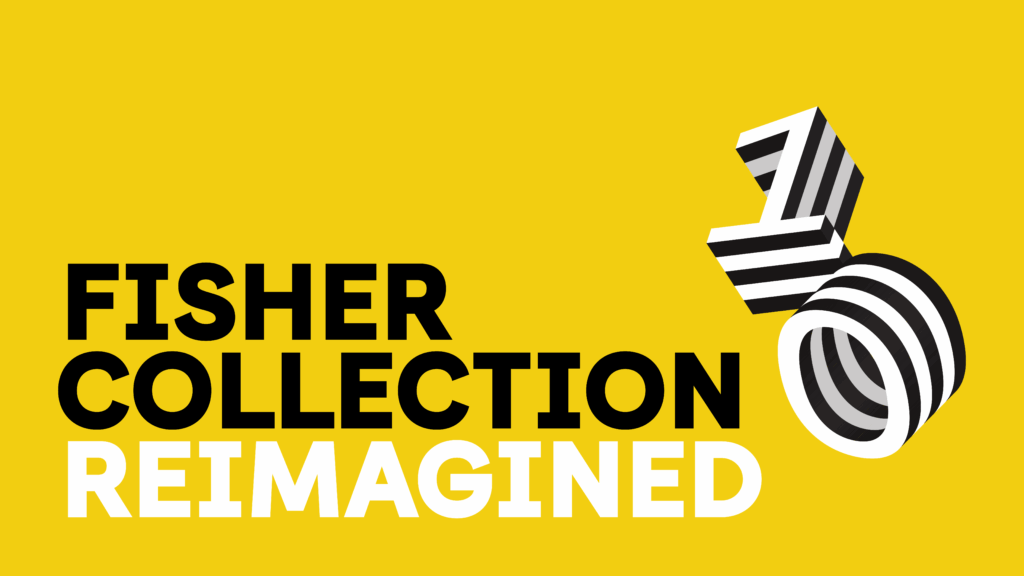 Reimagined: The Fisher Collection at 10 Opening Weekend