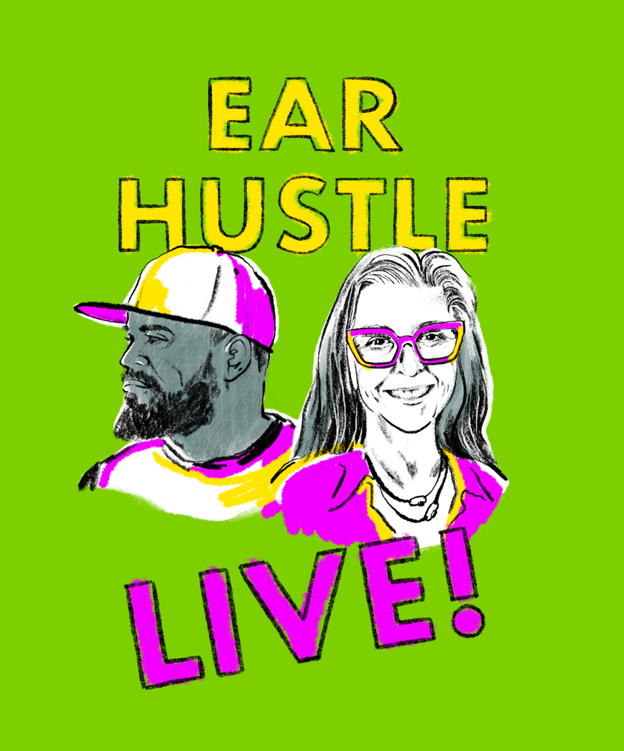 Ear Hustle Live! event image